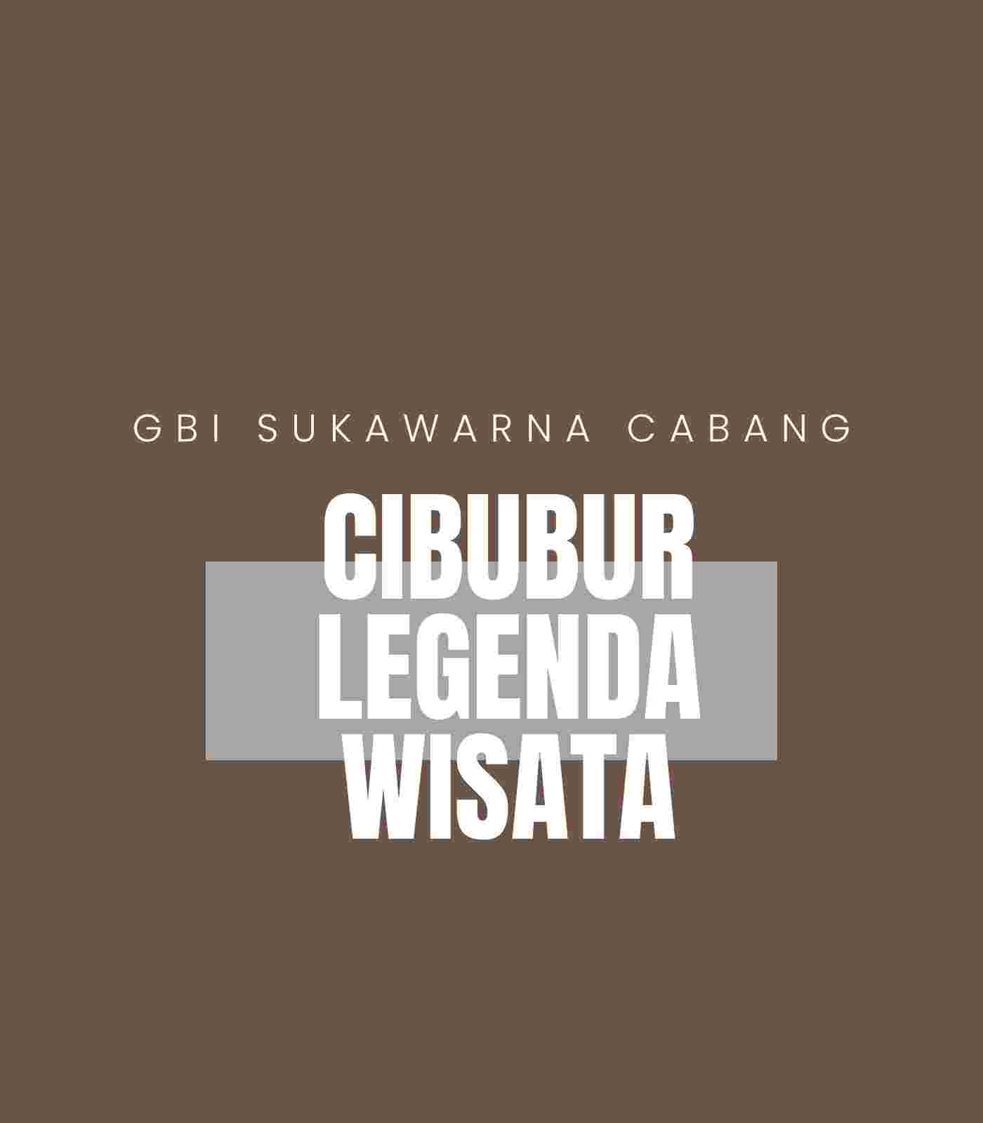 CIBUBUR LEGENDA WISATA Schedule
